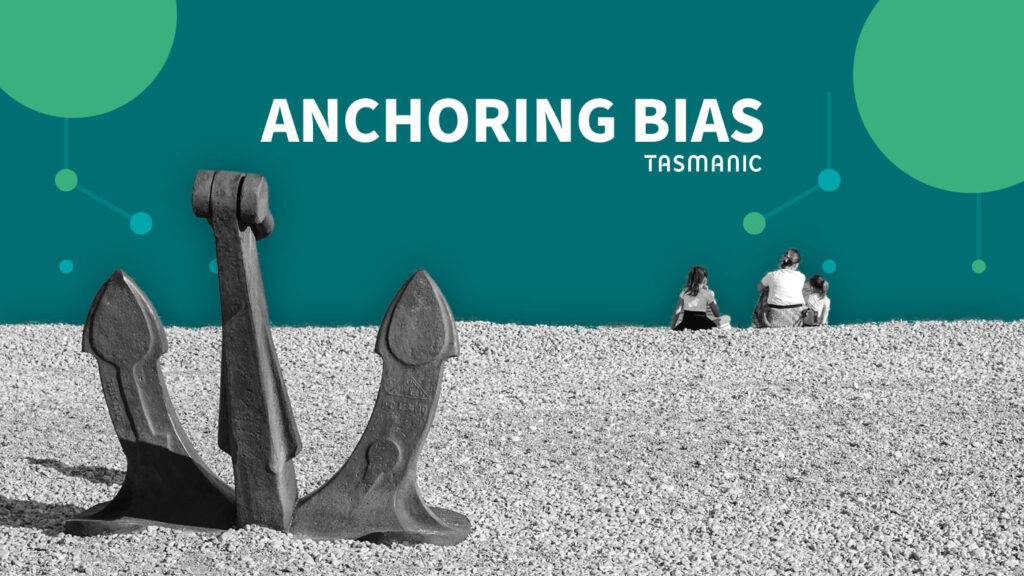 Anchoring Bias